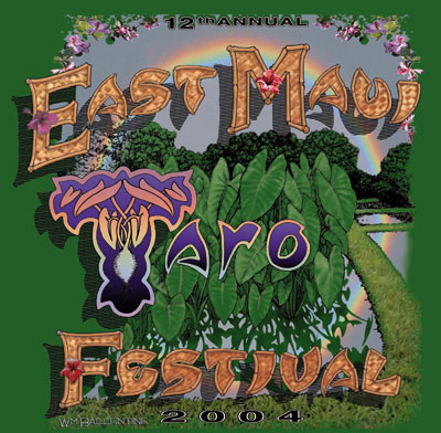 12th Annual East Maui Taro Festival